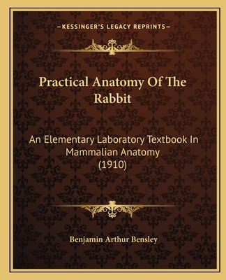 Libro Practical Anatomy Of The Rabbit: An Elementary Labo...