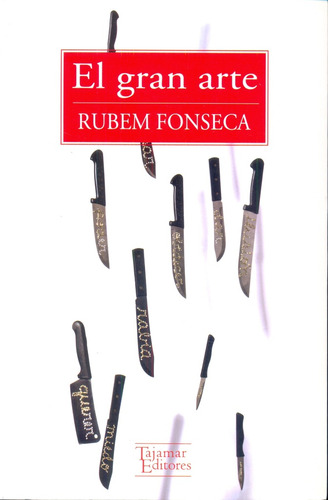 El Gran Arte - Fonseca, Rubem