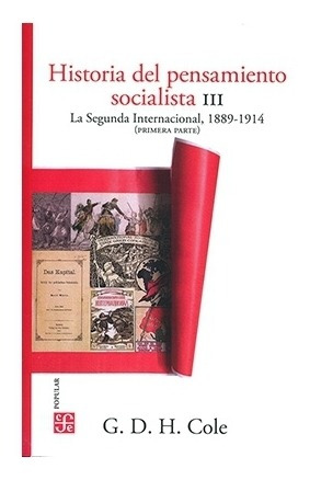 Rusa | Historia Del Pensamiento Socialista, Iii. La Segunda