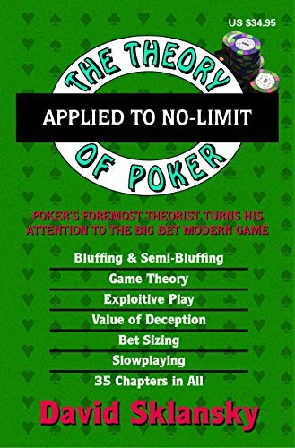 Book : The Theory Of Poker Applied To No-limit - David...
