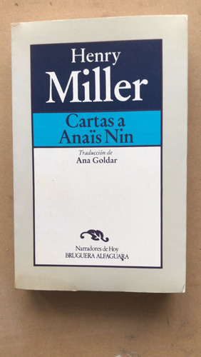 Cartas A Anais Nin - Miller, Henry