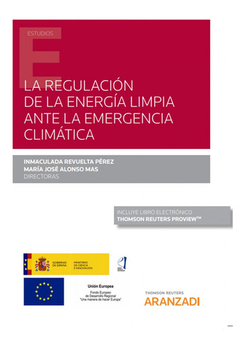 Regulacion De La Energia Limpia Ante Emergencia Climatica