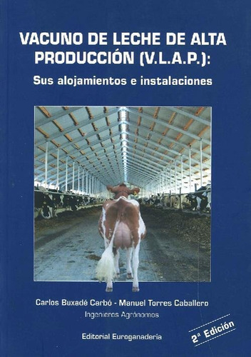Libro Vacuno De Lecha De Alta Producción (v.l.a.p.) De Carlo