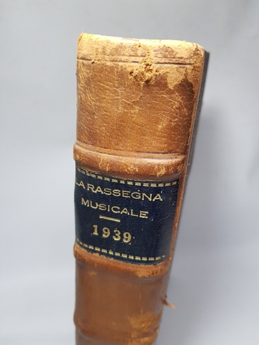 Imagen 3 de 10 de La Rassegna Musicale 1939 Antiguo Libro Italiano Mag 56233