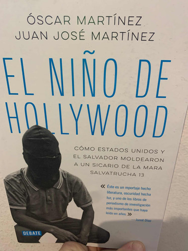 El Niño De Hollywood. Oscar Martinez · Debate
