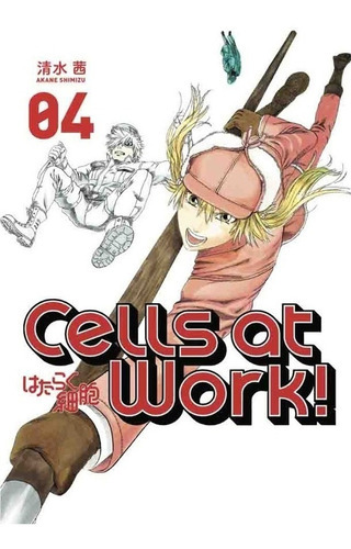 Cells At Work, De Akane Shimizu. Serie Cells At Work, Vol. 4. Editorial Utopía, Tapa Blanda, Edición 1 En Español, 2022