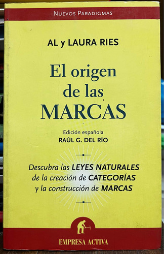 El Origen De Las Marcas - Al Y Laura Ries