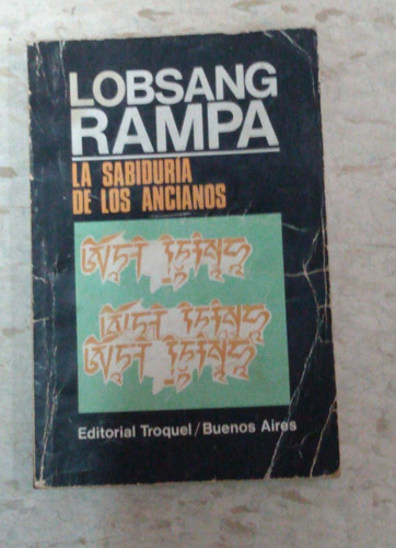 Lobsang Rampa / La Sabiduría De Los Ancianos / Troquel