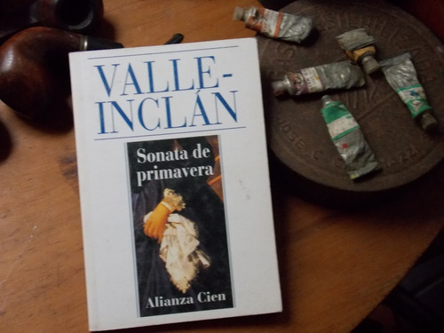 Valle Inclan- Sonata De Primavera / Alianza Cien