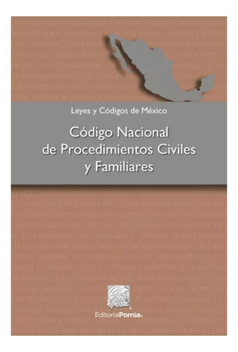 Código Nacional De Procedimientos Civiles Y Familiares