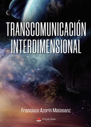 Transcomunicación Interdimensional