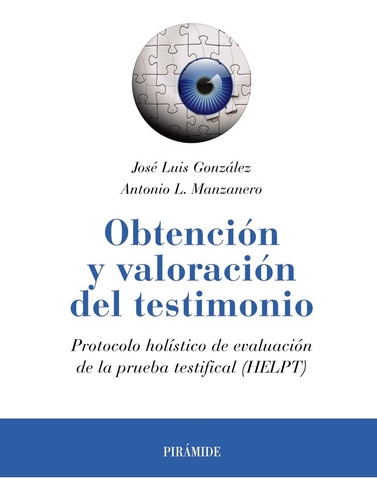 Obtencion Y Valoracion Del Testimonio - Manzanero Puebla, An