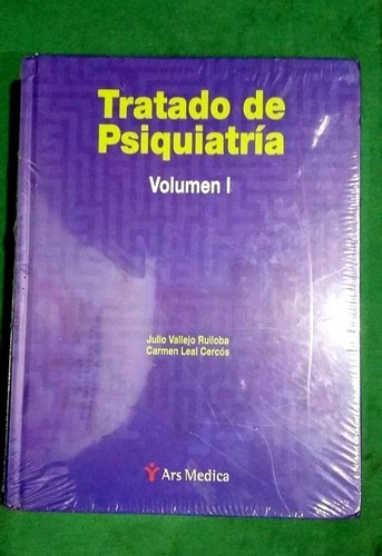 Tratado De Psiquiatria Julio Vallejo Ruiloba  Vol 1 + Vol 2