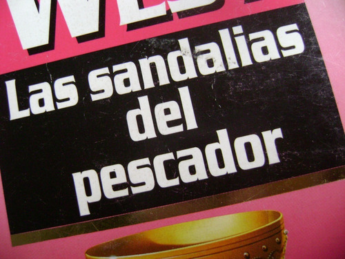 Las Sandalias Del Pescador, Morris West. De Bolsillo