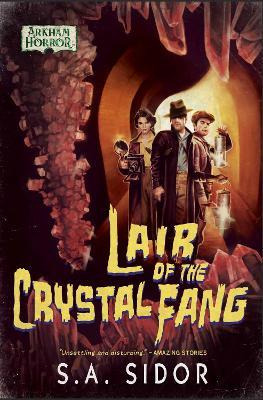 Libro Lair Of The Crystal Fang : An Arkham Horror Novel -...