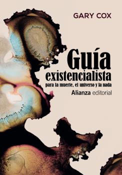 Libro Guía Existencialista Para La Muerte El Universo Y La N