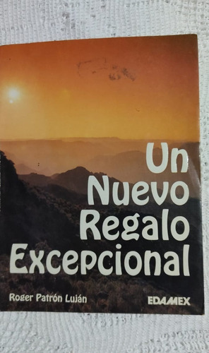 Un Nuevo Regalo Excepcional: Antología De Pensamientos Por R