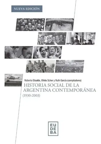 Historia Social De La Argentina Contemporanea 1930-2003 N/ed | MercadoLibre