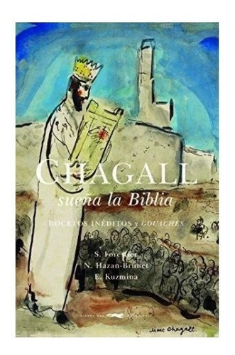 Libro Chagall Sueña La Biblia Marc Chagall (ilust.)