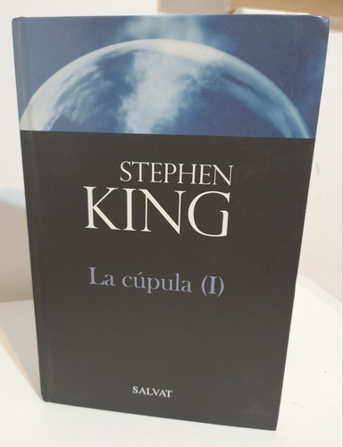 La Cúpula Stephen King