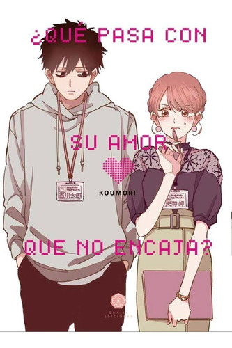 Manga Que Pasa Con Su Amor Que No Encaja - Editorial Odaiba