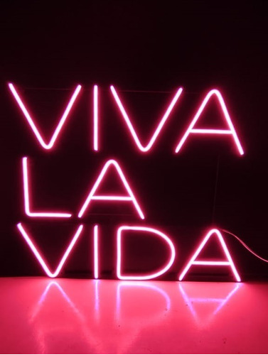 Cartel Viva La Vida En Neón Led Deco/ Personalizados/ Frases