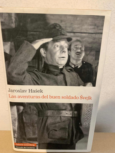 Las Aventuras Del Buen Soldado Svejk Jaroslav Hasek