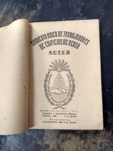 El Trabajador De Casa De Renta, (1952/131 Pág.). Sindicato (Usado)