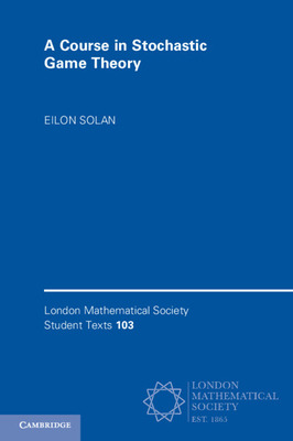 Libro A Course In Stochastic Game Theory - Solan, Eilon