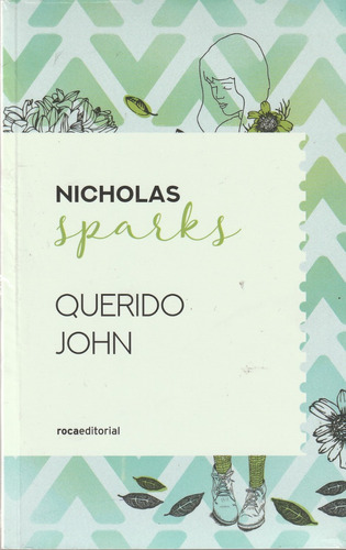 Querido John / Nicholas Sparks - Rocaeditoral