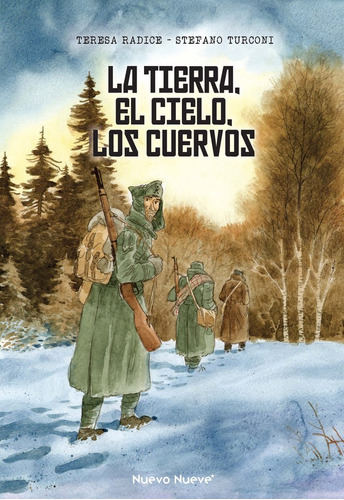 Tierra El Cielo Los Cuervos,la - Radice/turconi