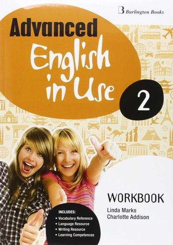 Advanced English In Use 2 -  Workbook *burlington Bo, De Marks,linda & Addison,charlotte. Editorial Vicens Vives En Inglés