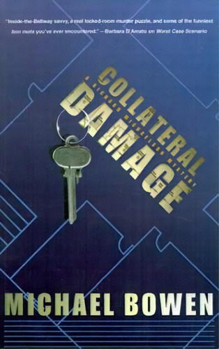 Collateral Damage, De Bowen, Michael. Editorial St Martins Pr 3pl, Tapa Blanda En Inglés