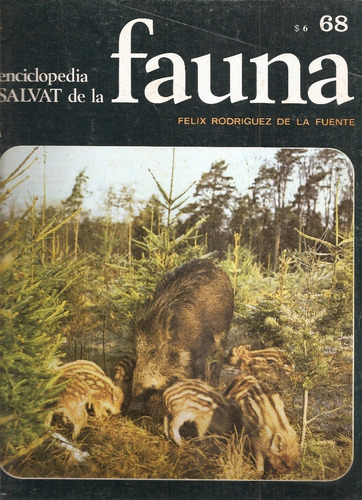 Enciclopedia Salvat Fauna Nº 68 Felix Rodriguez De La Fuente