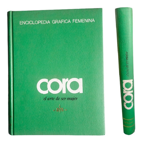 Cora, El Arte De Ser Mujer - Encicl Gráfica Femenina Vol. 5 (Usado)