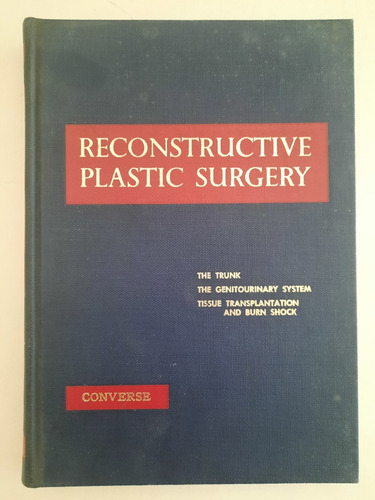 Reconstructive Plastic Surgery - Vol 5