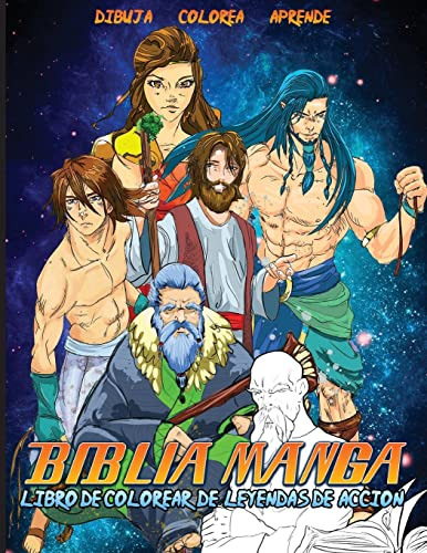 Biblia Manga Leyendas De Accion: Libro Para Colorear -1-