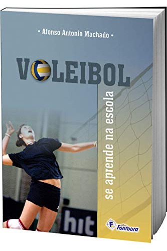 Libro Voleibol Se Aprende Na Escola De Machado Antonio Fonto