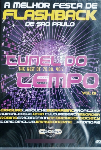 Dvd Tunel Do Tempo A Melhor Festa De Flashback De São Paulo