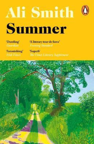 Summer : Winner Of The Orwell Prize For Fiction 2021 / Ali S