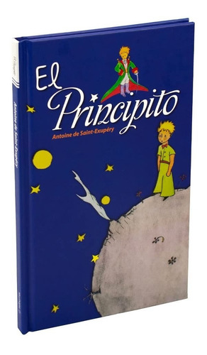 Libro - El Principito - Saint Exupery - Tapa Dura - A Color