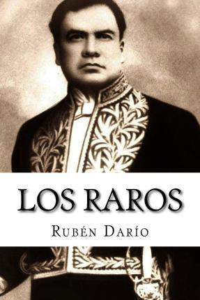 Libro Los Raros - Ruben Dario