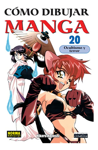 Cómo Dibujar Manga 20: Ocultismo Y Terror
