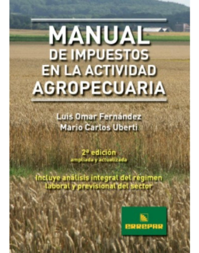 Manual De Impuestos En La Actividad Agropecuaria