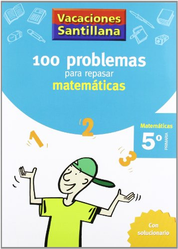 Vacaciones Santillana Cuaderno De Matematicas 5 Educacion Pr
