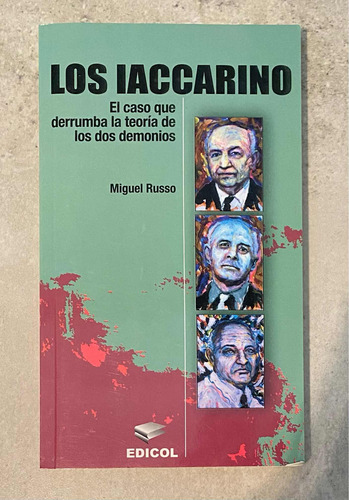 Libro Los Iaccarino Autor Miguel Russo