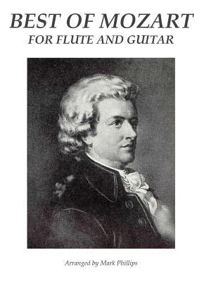 Libro Best Of Mozart For Flute And Guitar - Mark Phillips
