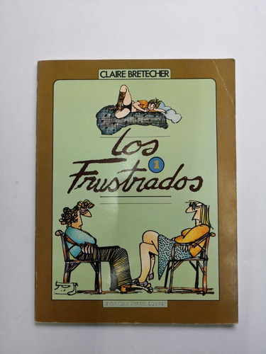 Los Frustrados 1