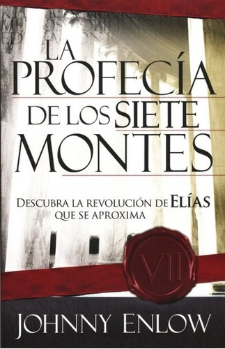 Profecia De Los Siete Montes-enlow Johnny©