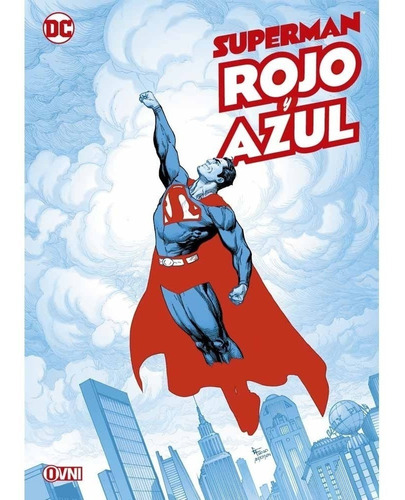 Superman Rojo Y Azul - Varios Autores